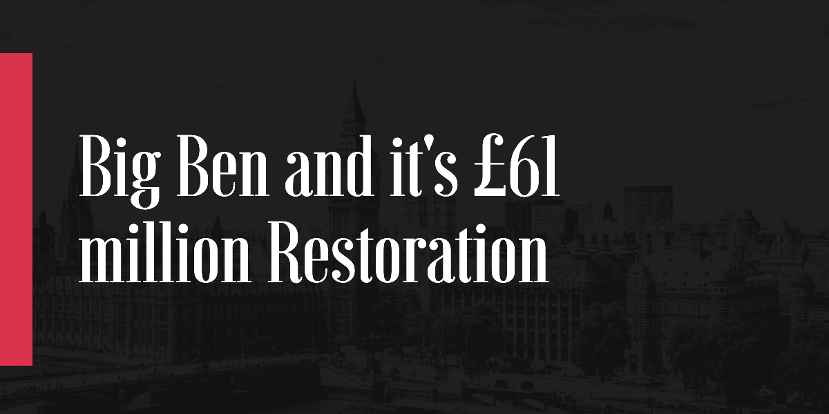 Big Ben Million Pound restoration